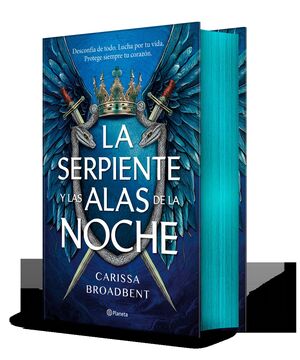 LA SERPIENTE Y LAS ALAS DE LA NOCHE  (EDICIÓN DELUXE)